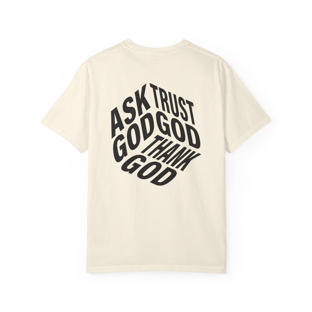 Ask God, Trust God, Thank God