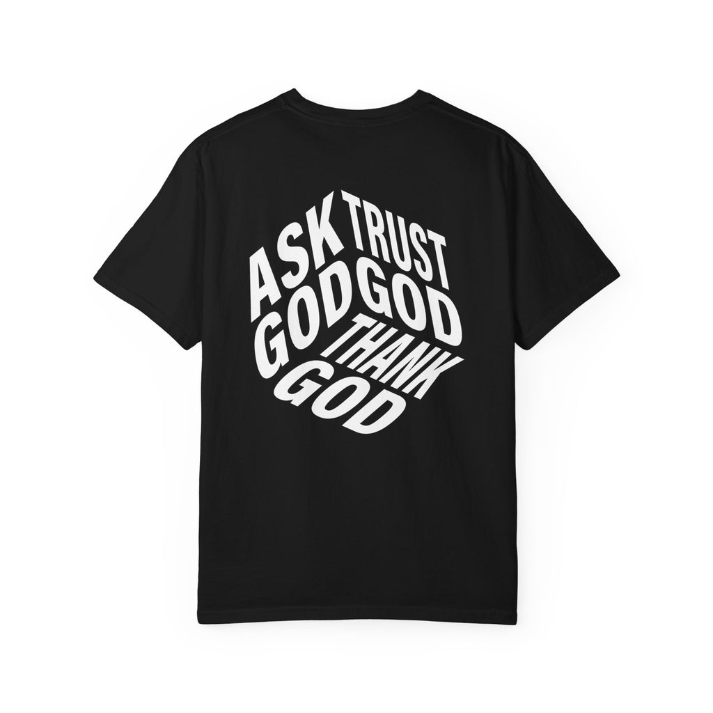 Ask God, Trust God, Thank God
