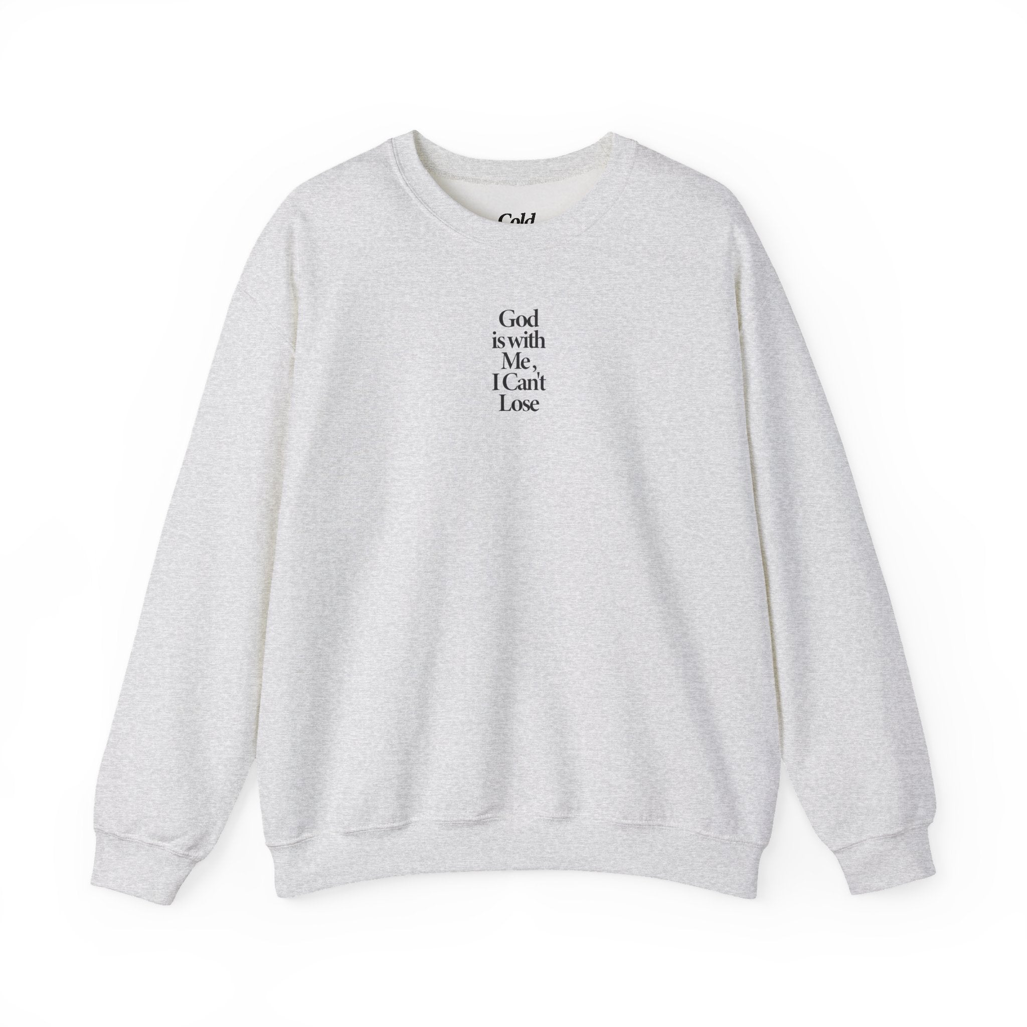 I Can't Lose - Sweatshirt F&B