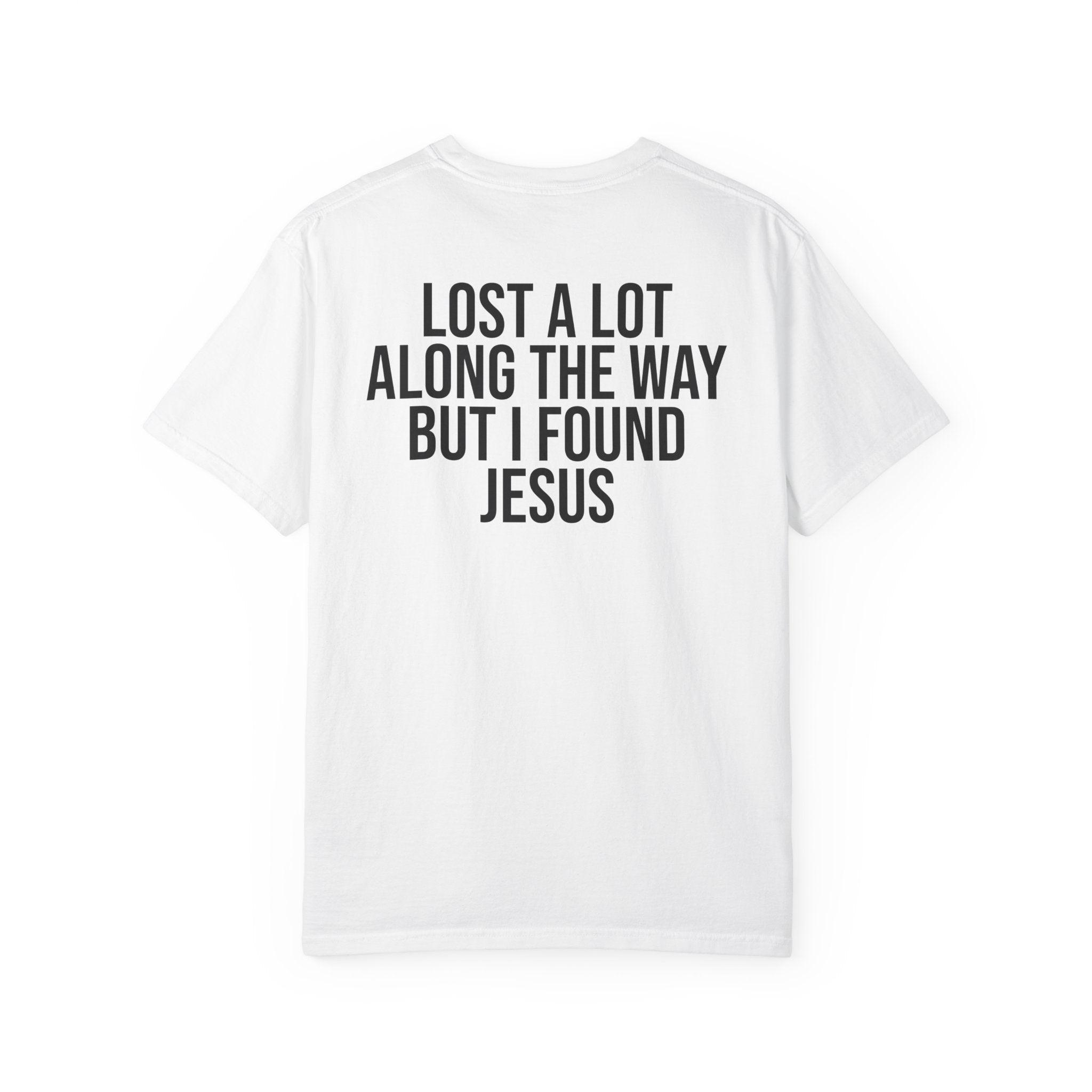 But I Found Jesus