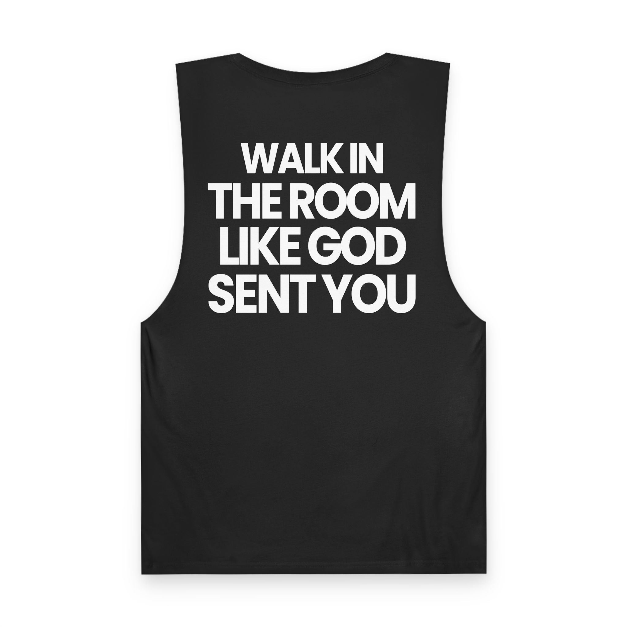 Walk In Like God Sent You 2.0 - Tank Top