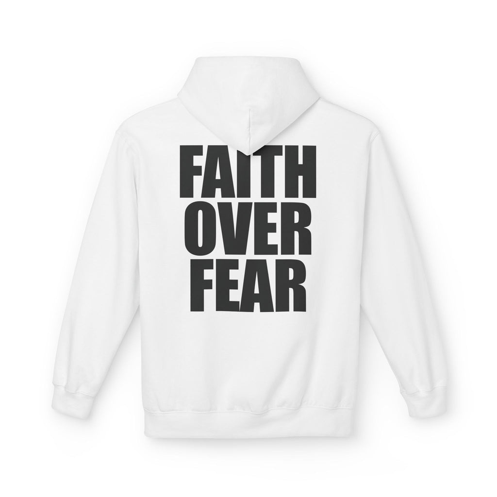 Faith Over Fear - Hoodie