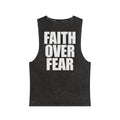 Faith Over Fear - Washed