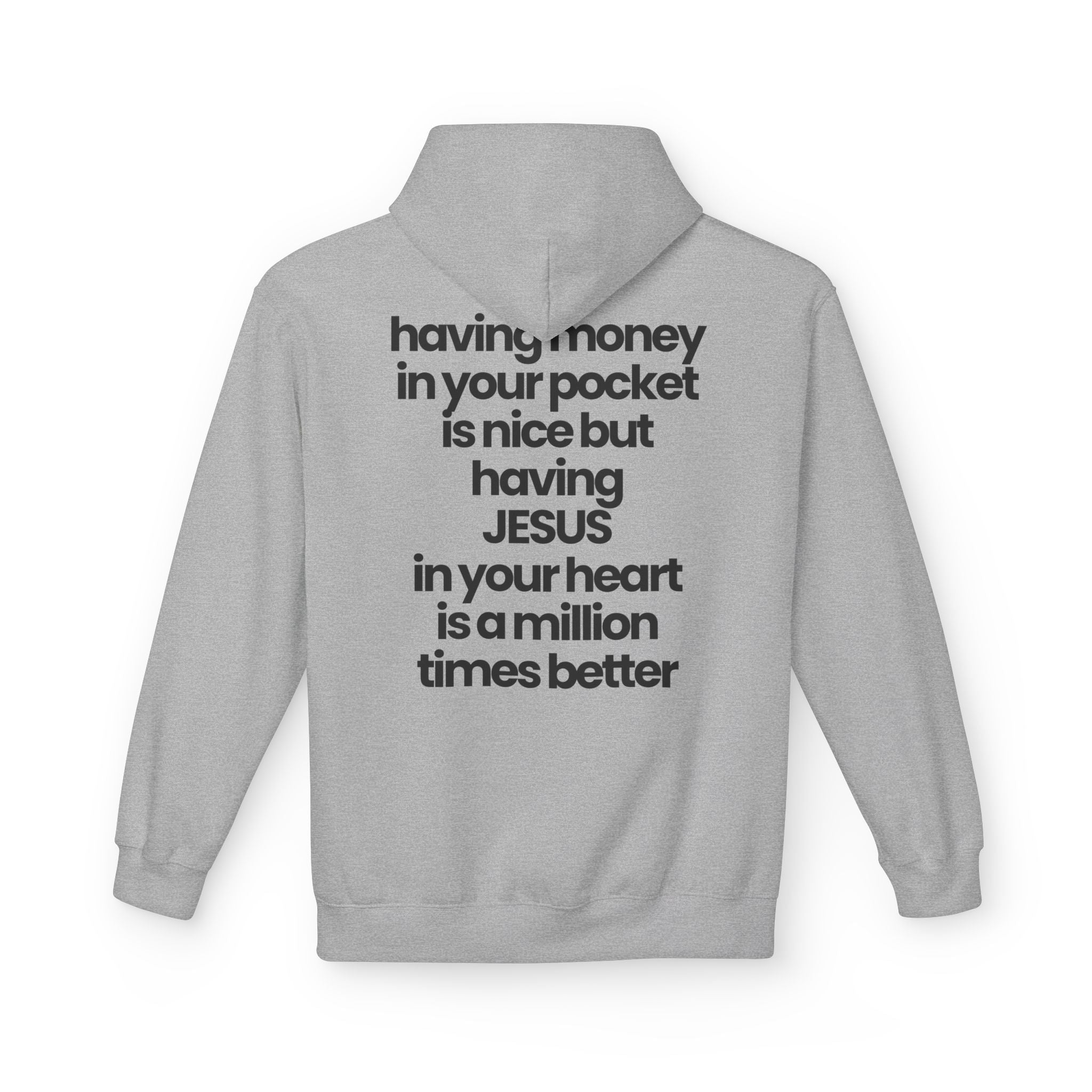 Having Jesus in Your Heart - Hoodie