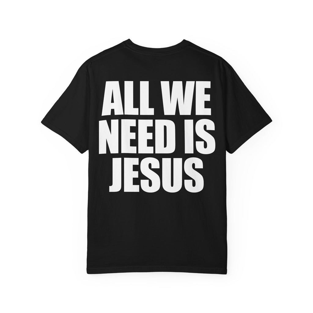 All We Need is Jesus