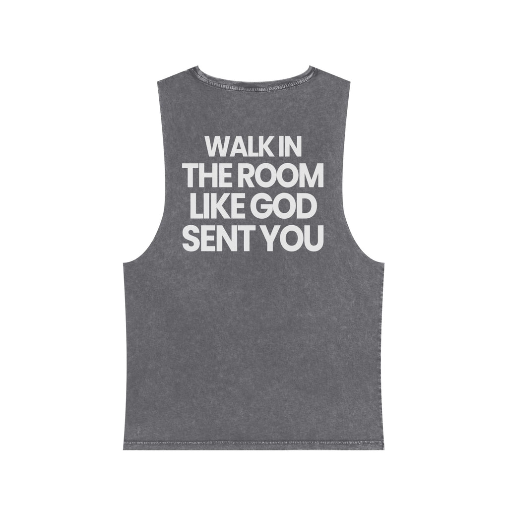 Walk In Like God Sent You 2.0 - Washed