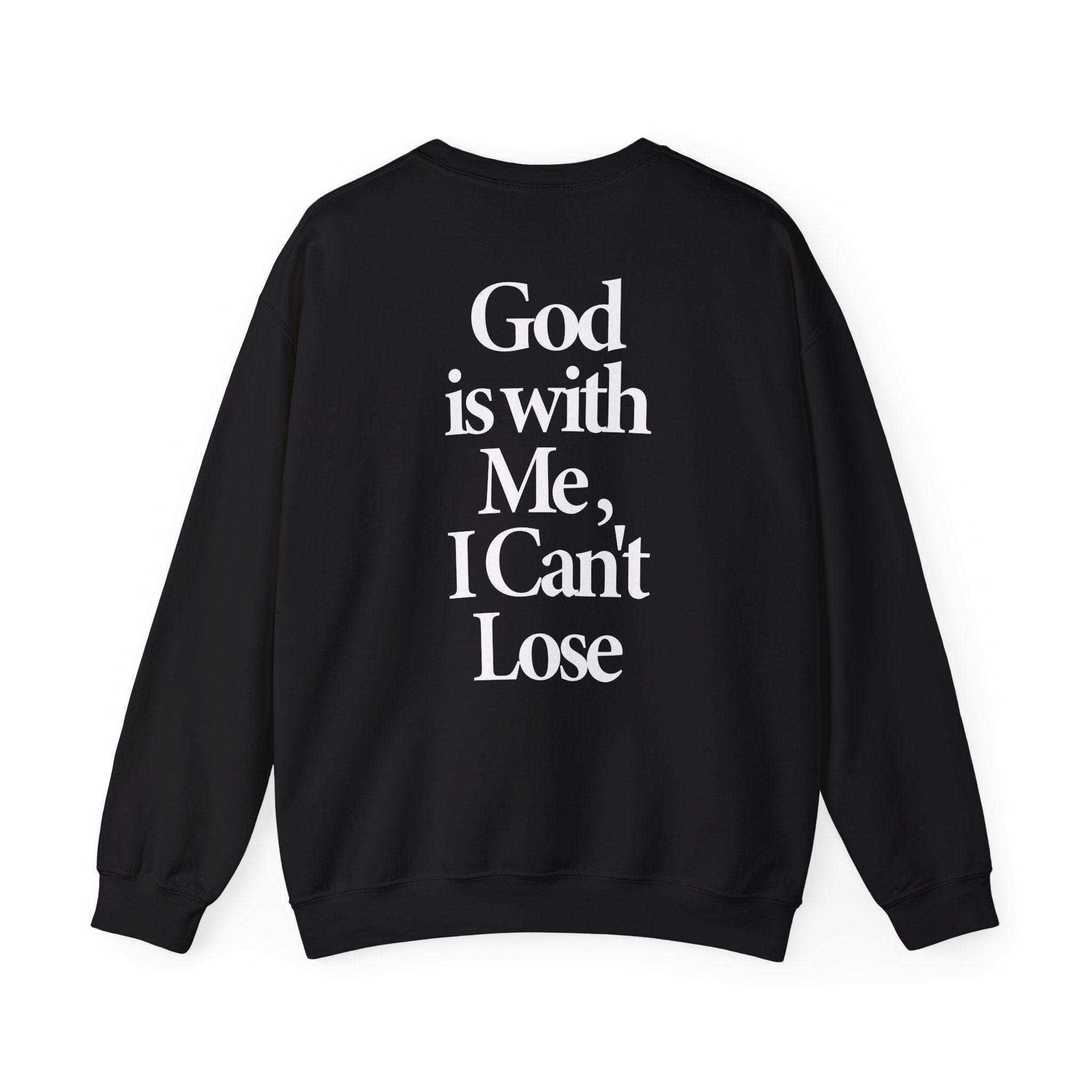 I Can't Lose - Sweatshirt