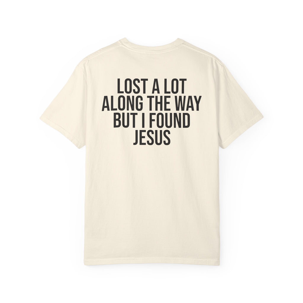 But I Found Jesus