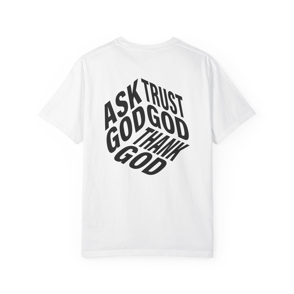 Ask God, Trust God, Thank God