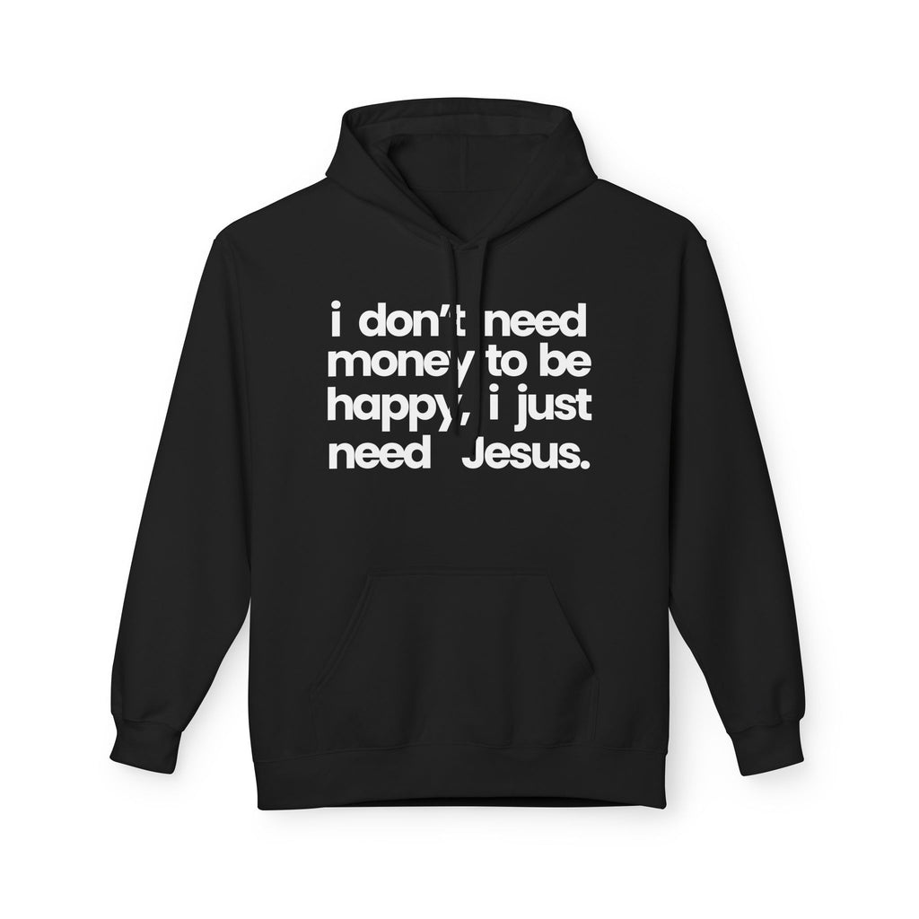 I Just Need Jesus - Hoodie