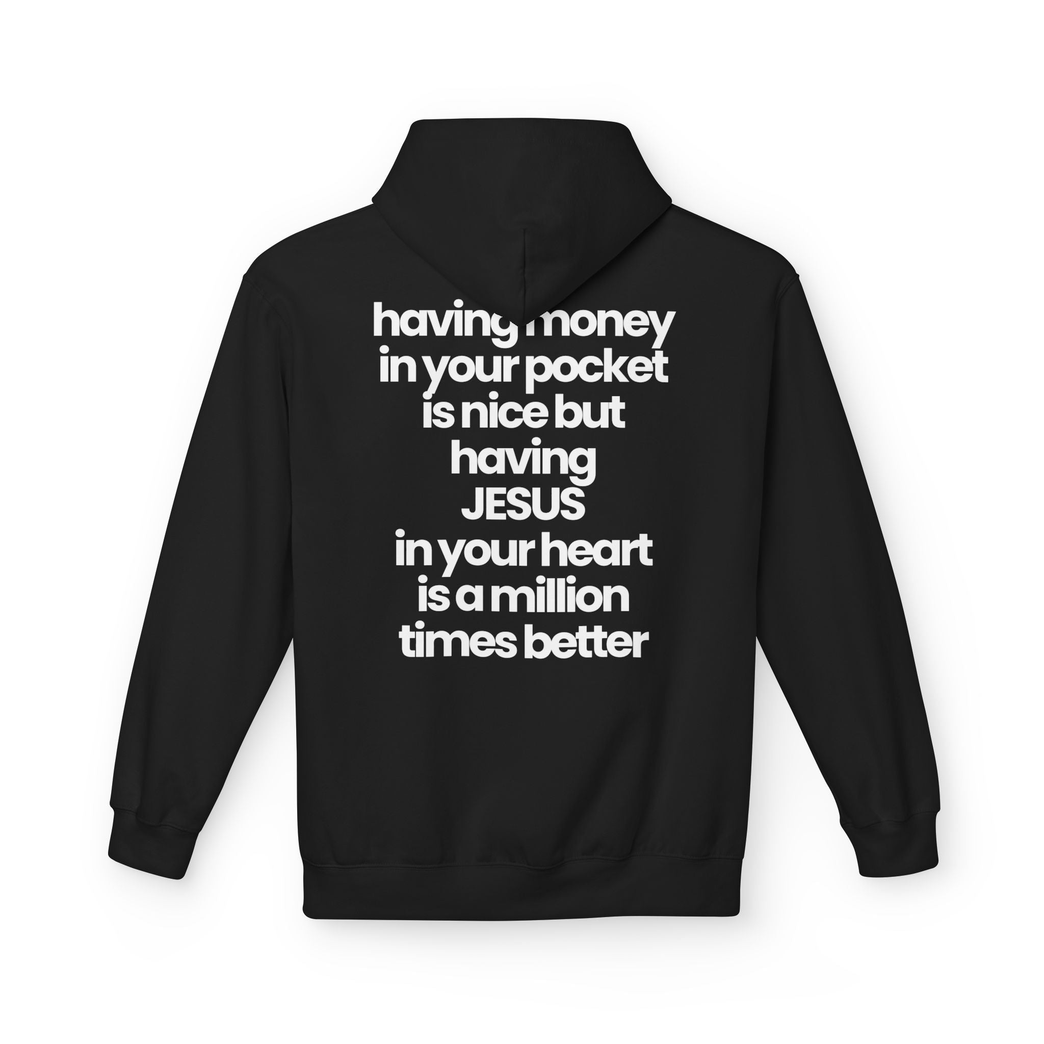 Having Jesus in Your Heart - Hoodie