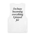 Busy Becoming - Tank Top
