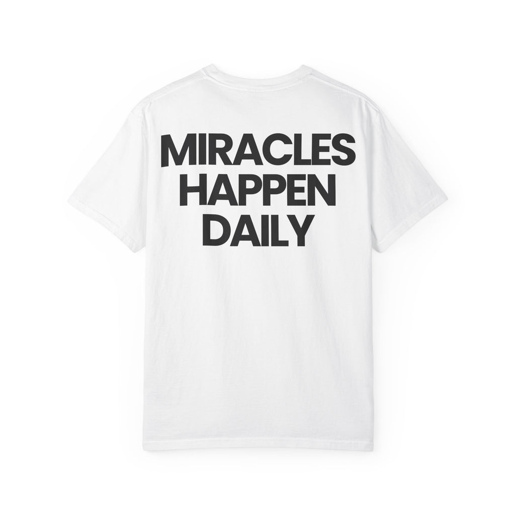 Miracles Happen Daily