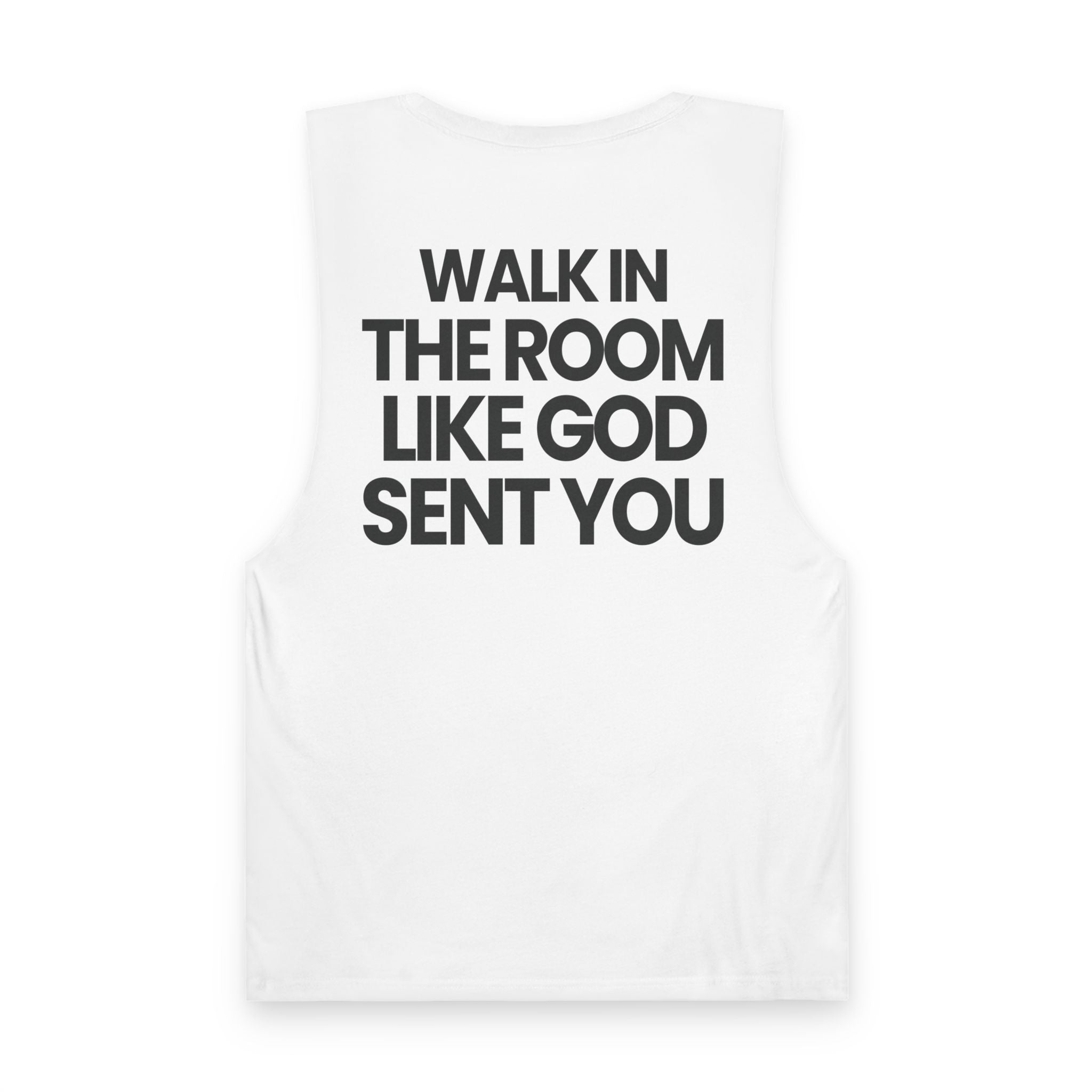 Walk In Like God Sent You 2.0 - Tank Top